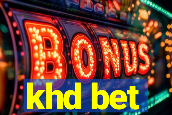 khd bet